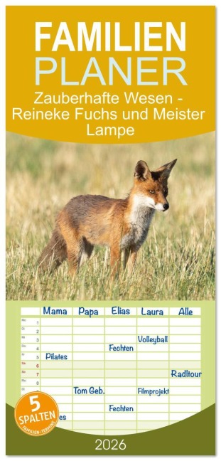 Familienplaner 2026 - Zauberhafte Wesen - Reineke Fuchs und Meister Lampe mit 5 Spalten (Wandkalender, 21 x 45 cm) CALVENDO - Angela Merk