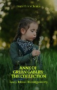 Cover-Bild zum Titel 'Anne of Green Gables : The Collection' von 'Lucy Maud Montgomery, Prometheus Classics'