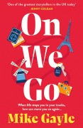 Cover-Bild zum Titel 'On We Go' von 'Mike Gayle'