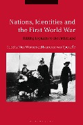 Cover-Bild zum Titel 'Nations, Identities and the First World War' von ''