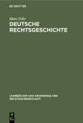 Cover-Bild zum Titel 'Deutsche Rechtsgeschichte' von 'Hans Fehr'