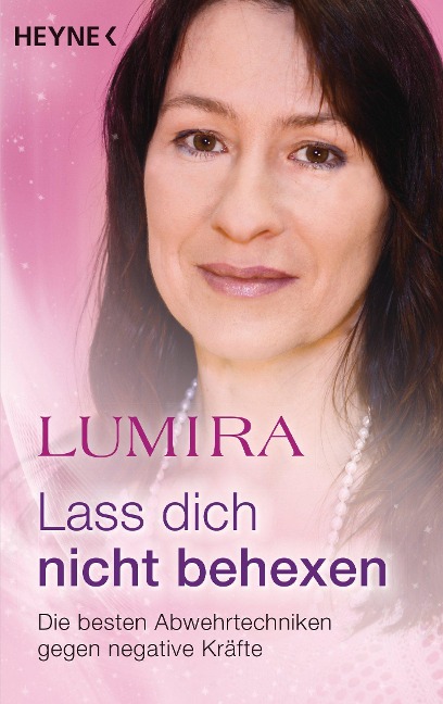 Lass dich nicht behexen (überarbeitete Neuausgabe) - Lumira