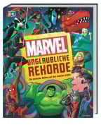 Cover-Bild zum Titel 'Marvel Unglaubliche Rekorde' von 'Melanie Scott, Lorraine Cink, John Sazaklis, Bray Adam, Sven Wilson'
