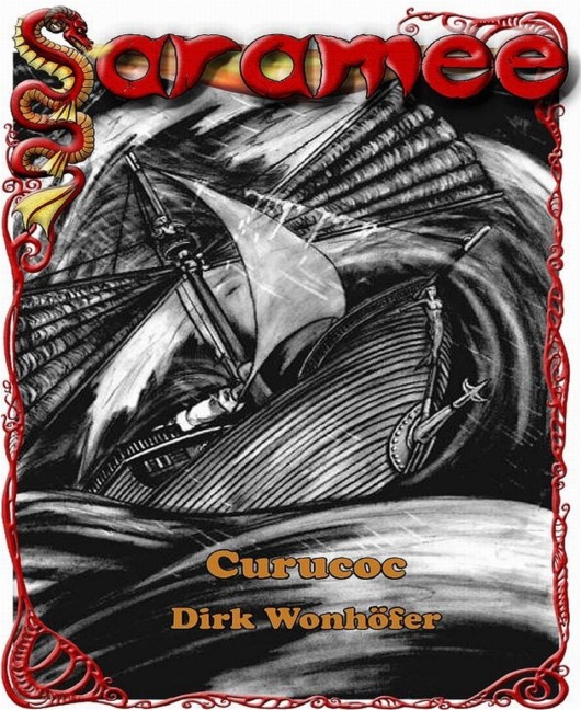 Saramee 13: Curucoc - Dirk Wonhöfer