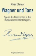 Cover-Bild zum Titel 'Wagner und Tanz' von 'Alfred Stenger'