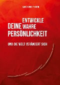 Cover-Bild zum Titel 'Entwickle deine wahre Persönlichkeit' von 'Hans-Albrecht Harth'