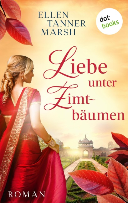 Liebe unter Zimtbäumen - Ellen Tanner Marsh