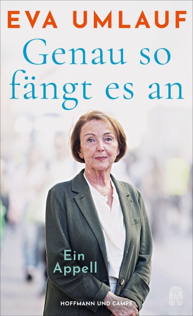 Genau so fängt es an - Eva Umlauf