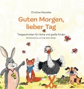 Cover-Bild zum Titel 'Guten Morgen, lieber Tag' von 'Christina Nowotka'