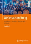 Cover-Bild zum Titel 'Wellenausbreitung' von 'Bernhard Rembold, Gholamreza Alirezaei'