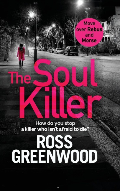 The Soul Killer - Ross Greenwood