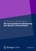 Cover-Bild zum Titel 'Die finanzpolitische Bedeutung des Sports in Deutschland' von 'Christoph Breuer, Tim Pawlowski'