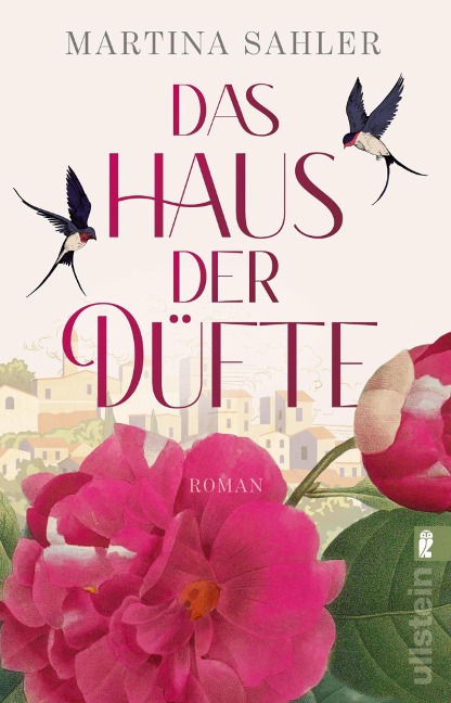 Das Haus der Düfte - Martina Sahler
