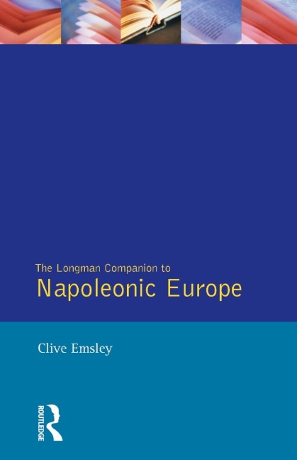 Napoleonic Europe - Clive Emsley
