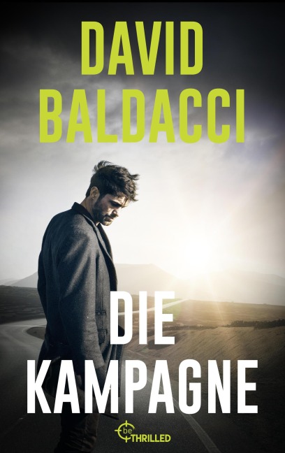 Die Kampagne - David Baldacci