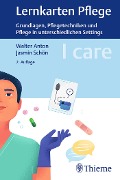 Cover-Bild zum Titel 'I care Lernkarten Pflege - Grundlagen, Pflegetechniken und Pflege in unterschiedlichen Settings' von 'Walter Anton, Jasmin Schön'