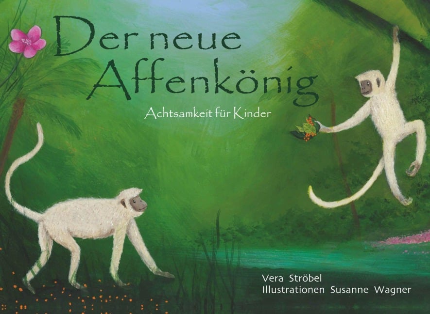Der neue Affenkönig - Vera Ströbel