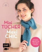 Cover-Bild zum Titel 'Mini-Tücher - Maxi-Chic | Stricken mit @maschenfein' von 'Marisa Nöldeke, Lisa Kirchhoff, Sandra Groll'