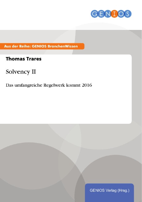 Solvency II - Thomas Trares