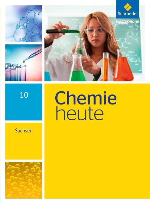 Chemie heute 10. Schülerband. Sekundarstufe 1. Sachsen - 