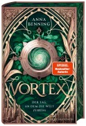 Cover-Bild zum Titel 'Vortex - Der Tag, an dem die Welt zerriss Schmuckausgabe' von 'Anna Benning'