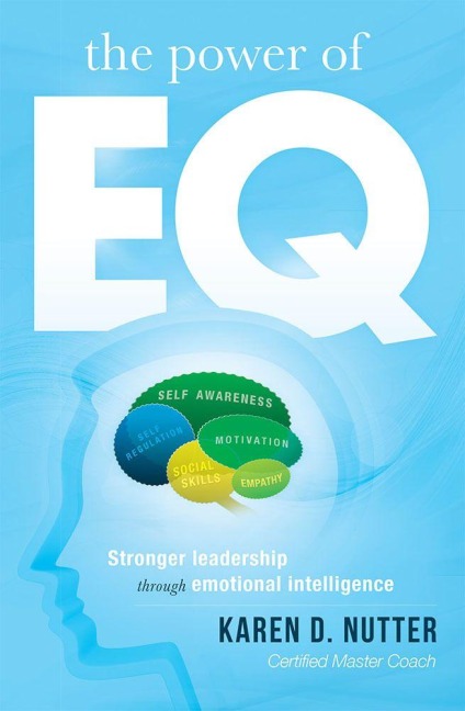 The Power of Eq - Karen D Nutter