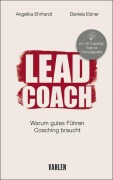 Cover-Bild zum Titel 'LEAD COACH' von 'Angelika Ehrhardt, Daniela Elsner'