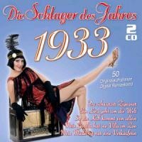 Die Schlager Des Jahres 1933 - Various