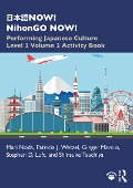 Cover-Bild zum Titel '¿¿¿NOW! NihonGO NOW!' von 'Mari Noda, Patricia J. Wetzel, Shinsuke Tsuchiya, Ginger Marcus, Stephen D. Luft'
