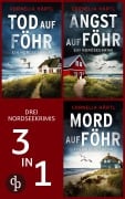 Cover-Bild zum Titel 'Tod auf Föhr, Angst auf Föhr & Mord auf Föhr' von 'Cornelia Härtl'