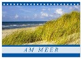 Am Meer (Tischkalender 2025 DIN A5 quer), CALVENDO Monatskalender - Michael Bücker