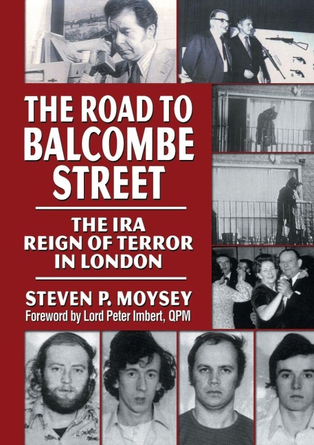 The Road to Balcombe Street - 