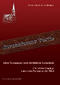 Cover-Bild zum Titel 'Altes Testament und christliche Gemeinde' von 'Hans-Christoph Goßmann'