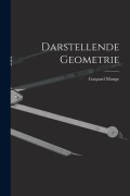 Cover-Bild zum Titel 'Darstellende Geometrie' von 'Gaspard Monge'