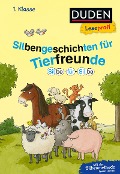 Duden Leseprofi - Silbe für Silbe: Silbengeschichten für Tierfreunde, 1. Klasse - Hanneliese Schulze, Susanna Moll