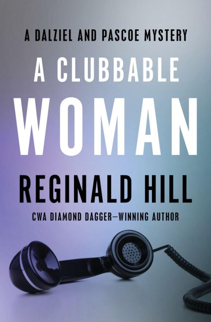 A Clubbable Woman - Reginald Hill