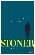 Cover-Bild zum Titel 'Stoner, Sonderausgabe mit einem umfangreichen Anhang zu Leben und Werk' von 'John Williams'