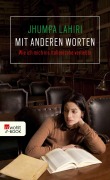 Cover-Bild zum Titel 'Mit anderen Worten' von 'Jhumpa Lahiri'