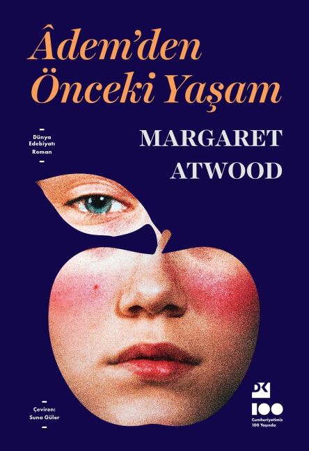 Adem'den Önceki Yasam - Margaret Atwood