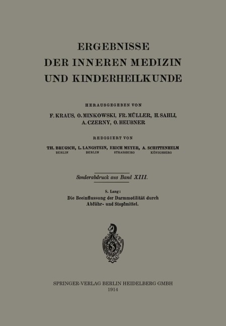 Die Beeinflussung der Darmmotilität durch Abführ- und Stopfmittel - S. Lang
