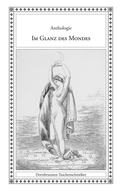 Im Glanz des Mondes - Thomas Crofton Croker, Emilio Salgari, Eduard Maria Oettinger, Heinrich Schmidt, Edgar Allan Poe