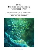Cover-Bild zum Titel 'NFTs: Digitale Schätze oder flüchtiger Hype?' von 'Timon Belchac'