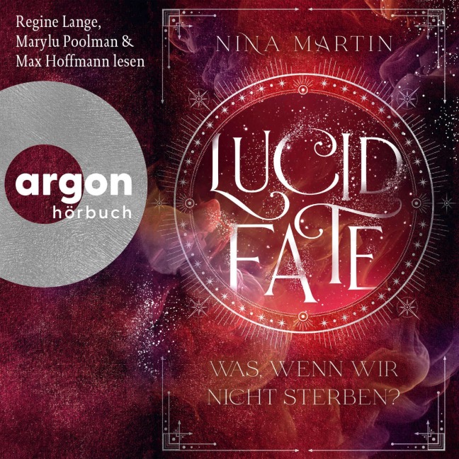 Lucid Fate ¿ Was, wenn wir nicht sterben? - Nina Martin