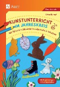 Cover-Bild zum Titel 'Kunstunterricht im Jahreskreis (2. Klasse)' von 'Silvia Klumpf'