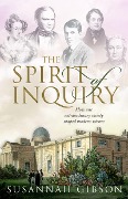 Cover-Bild zum Titel 'The Spirit of Inquiry' von 'Susannah Gibson'