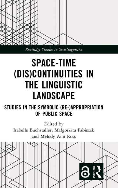 Space-Time (Dis)continuities in the Linguistic Landscape - 