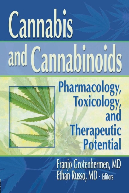 Cannabis and Cannabinoids - Ethan B Russo