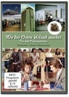 Wo der Osten Urlaub machte - 