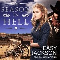 Cover-Bild zum Titel 'A Season in Hell' von 'Easy Jackson'
