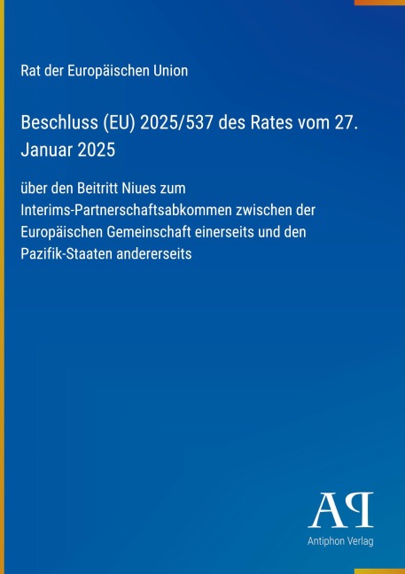 Beschluss (EU) 2025/537 des Rates vom 27. Januar 2025 - Rat der Europäischen Union